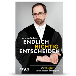 Endlich richtig entscheiden | Buch Cover | Thorsten Schleif